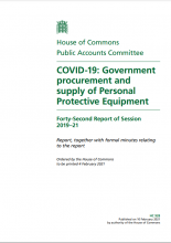 Covid-19: Government procurement and supply of Personal Protective Equipment: Forty-Second Report of Session 2019–21: Report, together with formal minutes relating to the report